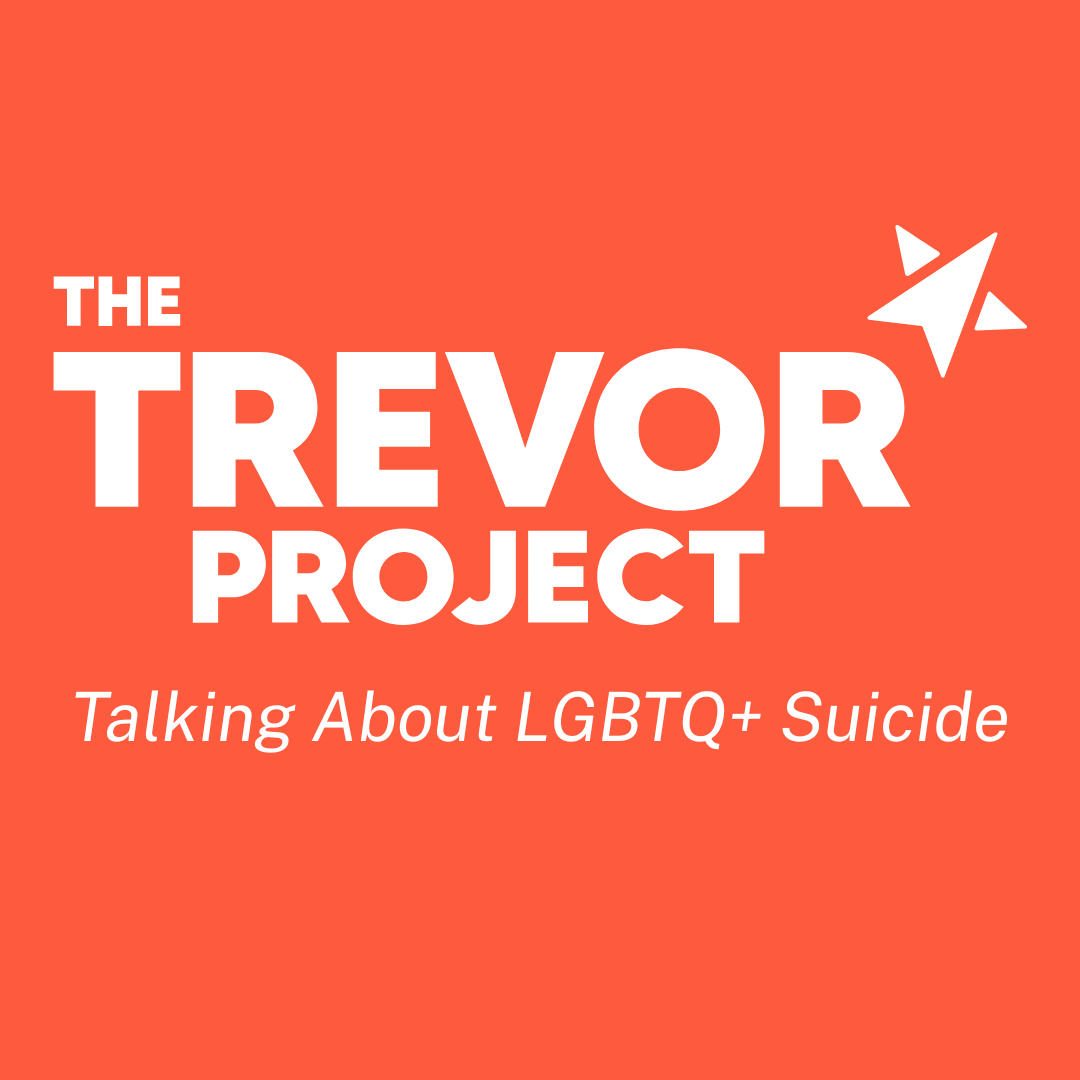 The Trevor Project – Talking About LGBTQ+ Suicide