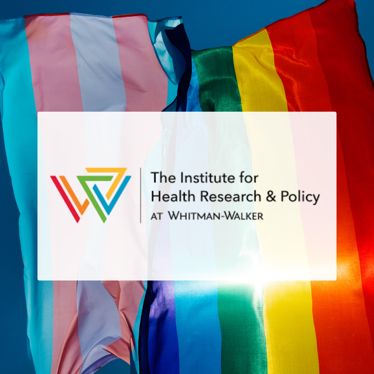 Whitman-Walker Institute – Research, Policy, and Education